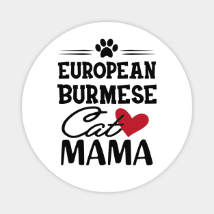 European Burmese Cat Mama Magnet